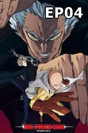 One Punch Man Season 2 (2019) เทพบุตรหมัดเดียวจอด ซีซั่น 2 EP04